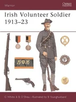 Irish Volunteer Soldier 1913-23