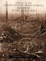 History of the Queen's Royal (West Surrey) Regiment (in the Great War)