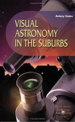 Visual Astronomy in the Suburbs