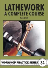 Lathework - A Complete Course