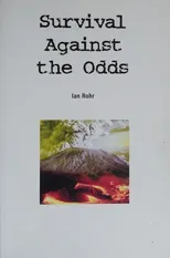 Survival Against the Odds