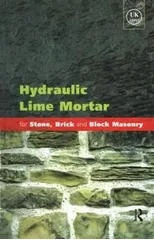 Hydraulic Lime Mortar for Stone, Brick and Block Masonry