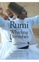 Rumi and the Whirling Dervishes