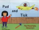 The Powertube Adventure