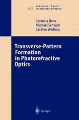 Transverse-Pattern Formation in Photorefractive Optics (2003)