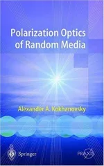 Polarization Optics of Random Media (2003)