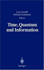 Time, Quantum and Information
