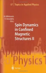 Spin Dynamics in Confined Magnetic Structures II (2003)
