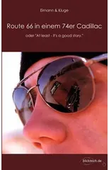 Route 66 in einem 74er Cadillac