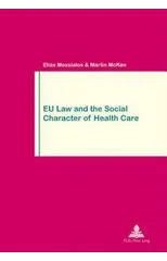 EU Law and the Social Character of Health Care