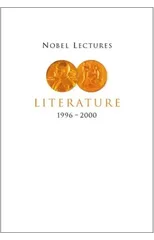 Nobel Lectures In Literature, Vol 5 (1996-2000)