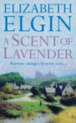 A Scent of Lavender (Revised)