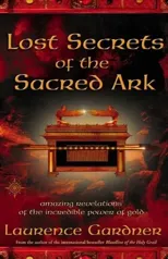 Lost Secrets of the Sacred Ark