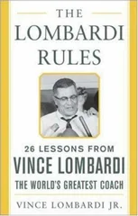 The Lombardi Rules