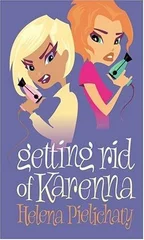 Getting Rid of Karenna