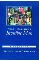 Ralph Ellison's Invisible Man