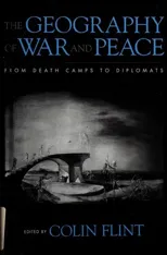The Geography of War and Peace