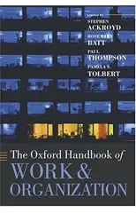 The Oxford Handbook of Work and Organization