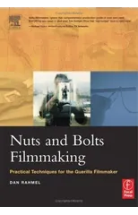 Nuts and Bolts Filmmaking