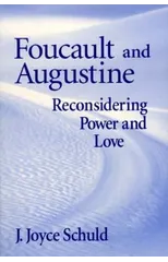 Foucault and Augustine