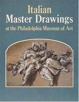 Italian Master Drawings at the Philadelphia Museum of Art
