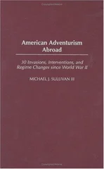American Adventurism Abroad