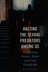 Halting the Sexual Predators among Us