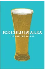 Ice-Cold in Alex