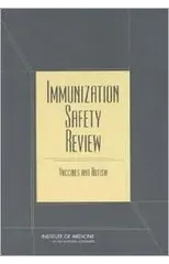 Immunization Safety Review