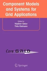 Component Models and Systems for Grid Applications