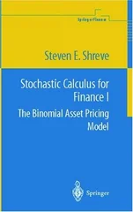 Stochastic Calculus for Finance I