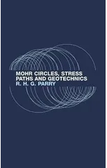 Mohr Circles, Stress Paths and Geotechnics