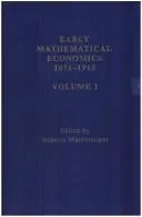 Early Mathematical Economics, 1871-1915