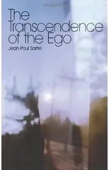 The Transcendence of the Ego