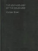 The Archaeology of the Colonized