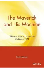 The Maverick and His Machine