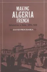 Making Algeria French