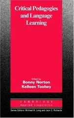 Critical Pedagogies and Language Learning
