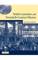 Nobel Laureates and Twentieth-Century Physics