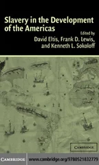 Slavery in the Development of the Americas