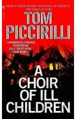 A Choir of Ill Children