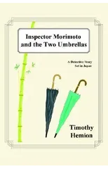 Inspector Morimoto and the Two Umbrellas