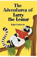 The Adventures of Larry the Lemur