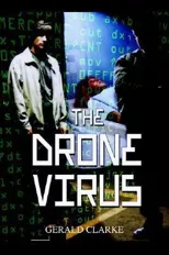 The Drone Virus