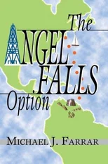 The Angel Falls Option