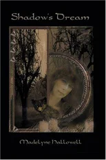 Shadow's Dream