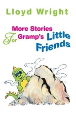 More Stories For Gramp's Little Friends
