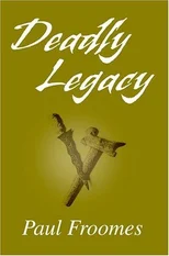 Deadly Legacy