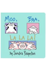 Moo, Baa, La La La