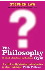 The Philosophy Gym